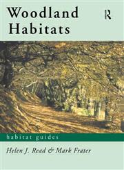 Woodland Habitats (Habitat Guides),0415180899,9780415180894