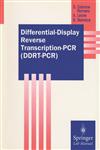 Differential-Display Reverse Transcription-PCR (DDRT-PCR),3540632972,9783540632979