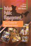 Indian Public Management Case Studies for Good Governance,8180698777,9788180698774