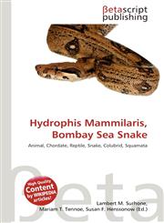 Hydrophis Mammilaris, Bombay Sea Snake,6135200526,9786135200522