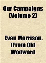 Our Campaigns (Volume 2),1153085585,9781153085588