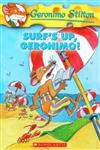 Surf's Up, Geronimo! 1st Edition,0439691435,9780439691437