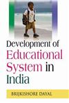 Development of Educational System in India,9381052808,9789381052808