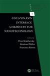 Colloid and Interface Chemistry for Nanotechnology 1st Edition,1466569050,9781466569058