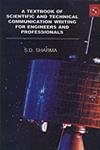 A Textbook of Scientificj and Technical Communication Writing For Engineers and Professionals,8176257516,9788176257510