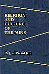 Religion & Culture of the Jains 5th Edition,8126312742,9788126312740