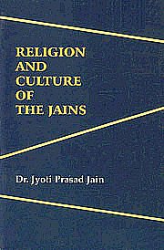 Religion & Culture of the Jains 5th Edition,8126312742,9788126312740