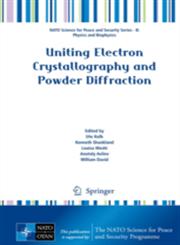 Uniting Electron Crystallography and Powder Diffraction,9400755856,9789400755857