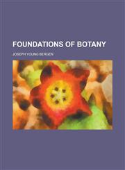 Foundations of Botany,1152470353,9781152470354