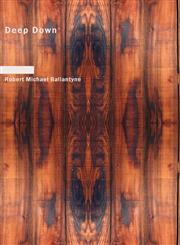Deep Down,1434636534,9781434636539
