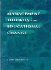 Management Theories for Educational Change,1853964042,9781853964046