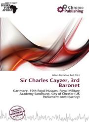 Sir Charles Cayzer, 3rd Baronet,6200848432,9786200848437
