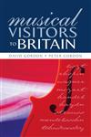 Musical Visitors to Britain (Woburn Education Series),0713002387,9780713002386