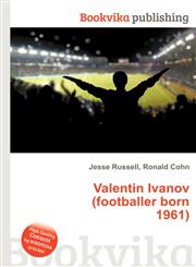Valentin Ivanov (Footballer Born 1961),5511397091,9785511397092