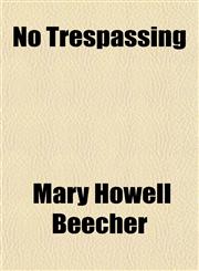 No Trespassing,1151535168,9781151535160