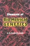 Elements of Biometrical Genetics Revised & Enlarged Edition,8170226678,9788170226673