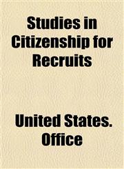 Studies in Citizenship for Recruits,1152805851,9781152805859