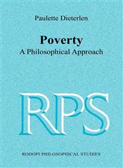 Poverty - A Philosophical Approach,9042019751,9789042019751