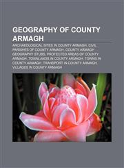 Geography of County Armagh Archaeological sites in County Armagh, Civil parishes of County Armagh, County Armagh geography stubs,1157099513,9781157099512