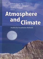 Atmosphere and Climate Studies by Occultation Methods 1st Edition,3540341161,9783540341161