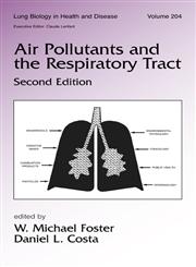 Air Pollutants and the Respiratory Tract 2nd Edition,0824723732,9780824723736