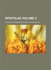 Epistolae Volume 2,1236212746,9781236212740