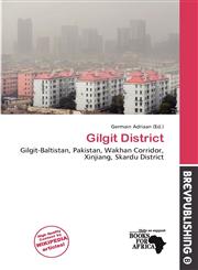 Gilgit District,6138250583,9786138250586