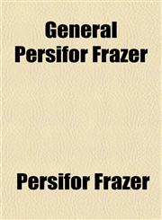 General Persifor Frazer,1152261061,9781152261068