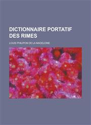 Dictionnaire Portatif Des Rimes,1153547759,9781153547758