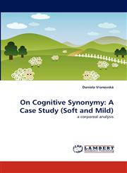 On Cognitive Synonymy A Case Study (Soft and Mild),3838362454,9783838362458