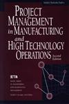 Project Management in Manufacturing and High Technology Operations 2nd Edition,0471127213,9780471127215