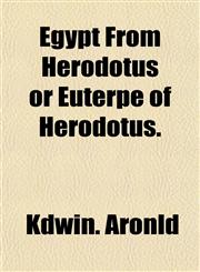 Egypt From Herodotus or Euterpe of Herodotus.,1153376849,9781153376846