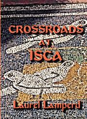 Crossroads at Isca,1907986928,9781907986925