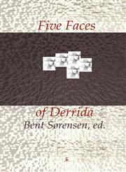 Five Faces of Derrida,8799245639,9788799245635