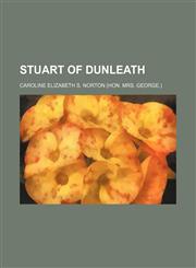 Stuart of Dunleath,1154295583,9781154295580
