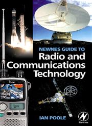 Newnes Guide to Radio and Communications Technology,0750656123,9780750656122
