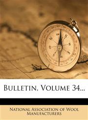 Bulletin, Volume 34...,1247569829,9781247569826