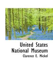 United States National Museum,111719597X,9781117195971