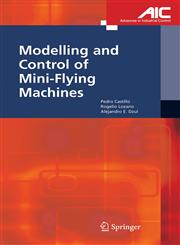 Modelling and Control of Mini-Flying Machines,1852339578,9781852339579