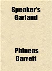 Speaker's Garland,115355528X,9781153555289
