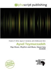 Aysel Teymurzadeh,6138340167,9786138340164