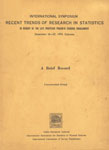 International Symposium : Recent Trends of Research in Statistics - In Memory of the Late Professor Prasanta Chandra Mahalanobis, December 16-27, 1974, Calcutta (A Brief Record)