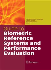 Guide to Biometric Reference Systems and Performance Evaluation 1st Edition,1848002912,9781848002913