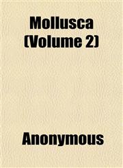 Mollusca (Volume 2),1152423711,9781152423718