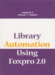 Library Automation Using Foxpro 2.0 1st Edition,8170002419,9788170002413