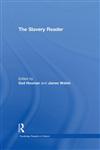 Slavery Reader,0415213037,9780415213035