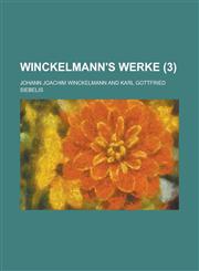 Winckelmann's Werke (3 ),115347123X,9781153471237