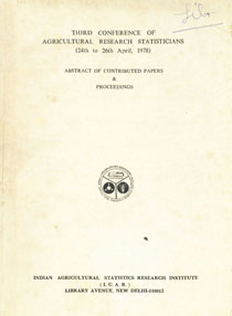Third Conference of Agricultural Research Statisticians - 24th to 26th April, 1978 : Abstract of Contributed Papers and Proceedings