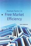 Human Factor in Free Market Efficiency,8177082906,9788177082906