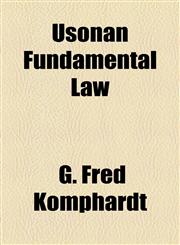 Usonan Fundamental Law,1154585689,9781154585681